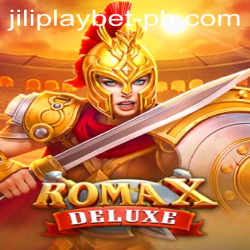 Exploring the Thrills of RomaXDeluxe and Jiliplay Bet